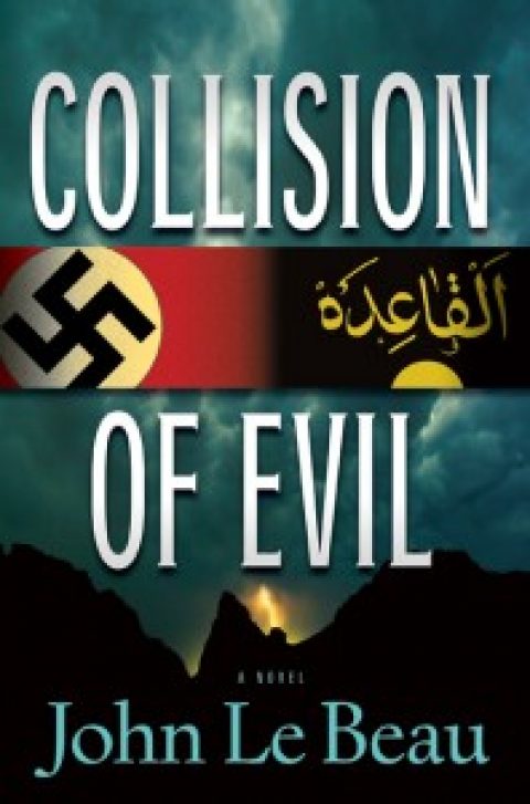 Author Q&A: John Le Beau, “Collision of Evil”
