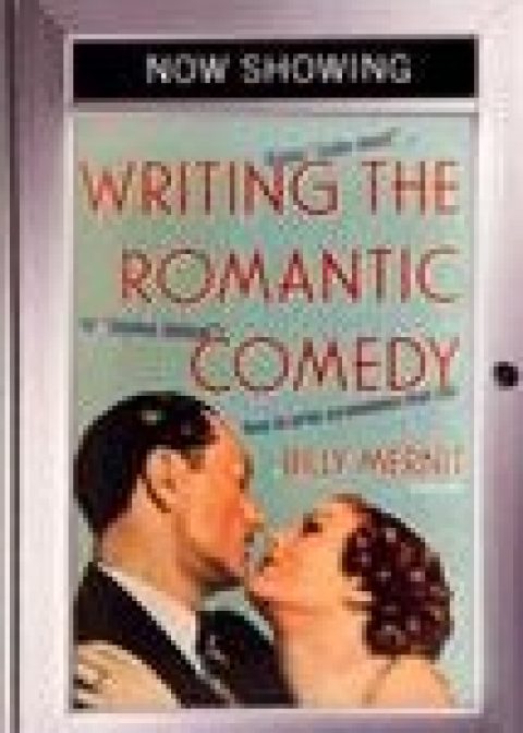 Author Q&A: Billy Mernit, “Writing the Romantic Comedy”