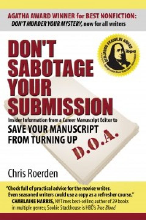 Author Q&A: Chris Roerden, “Don’t Sabotage Your Submission”